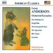 Leroy Anderson - Orchestral Favourites