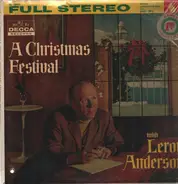 Leroy Anderson - A Christmas Festival With Leroy Anderson And His Orchestra