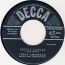 7inch Vinyl Single - Leroy Anderson And His 'Pops' Concert Orchestra - Fiddle Faddle / A Trumpeter's Lullaby