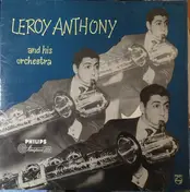Leroy Anthony And His Orchestra - Leroy Anthony And His Orchestra
