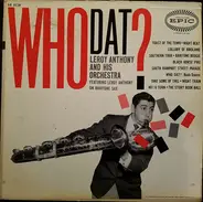 Leroy Anthony And His Orchestra - Who Dat?