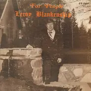 Leroy Blankenship - Gospel For People