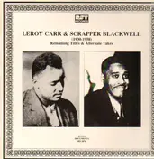 Leroy Carr & Scrapper Blackwell - Remaining Titles & Alternate Takes