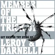 12'' - Leroy & Darnell - Get Rich Or Try Dying EP
