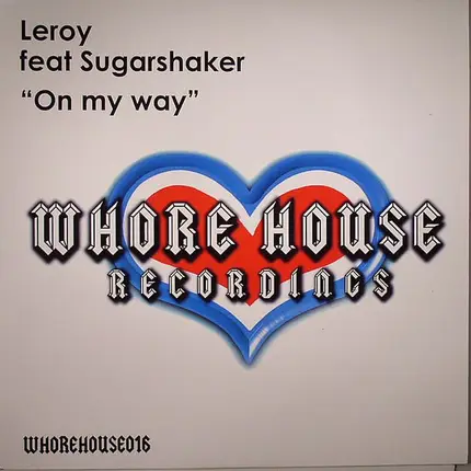 LEROY - ON MY WAY