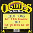 7inch Vinyl Single - Leroy Gomez / Lobo - Don't Let Me Be Misunderstood / Don't Expect Me To Be Your Friend
