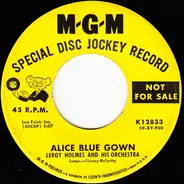 Leroy Holmes Orchestra - Alice Blue Gown / Theme From 'A Summer Place'