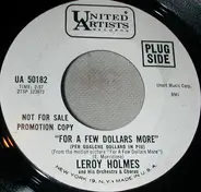 LeRoy Holmes Orchestra And Chorus - For A Few Dollars More