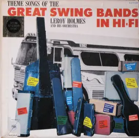 LeRoy Holmes Orchestra - Great Swing Bands In Hi-Fi