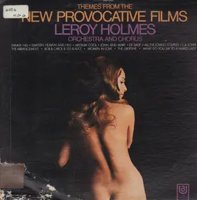 LeRoy Holmes Orchestra - Themes From The New Provocative Films