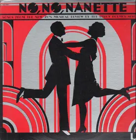 Various Artists - No, No, Nanette: The New 1925 Musical (Original Broadway Cast Recording)