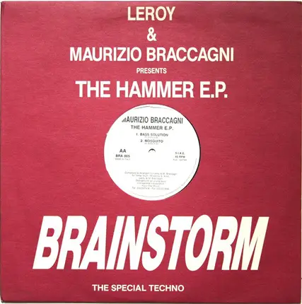 Leroy & Maurizio Braccagni - The Hammer E.P.