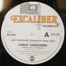 12inch Vinyl Single - Leroy Osbourne - Ain't Nothing Stronger Than Love