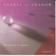 Leroy Quintana + Paul Speer - Shades Of Shadow