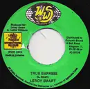 7inch Vinyl Single - Leroy Smart - True Empress