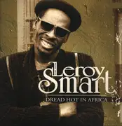 Double LP - Leroy Smart - Dread Hot In Africa