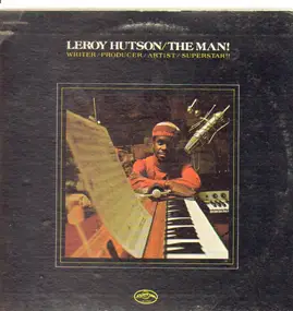 Leroy Hutson - The Man!