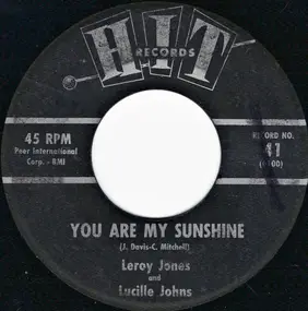 Leroy Jones & Lucille Johns / Alpha Zoe - You Are My Sunshine / Keep Your Hands Off My Baby