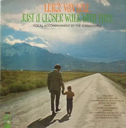 Leroy Van Dyke - Just a Closer Walk with Thee