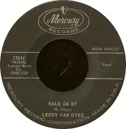 Leroy Van Dyke , Brook Benton - Walk On By