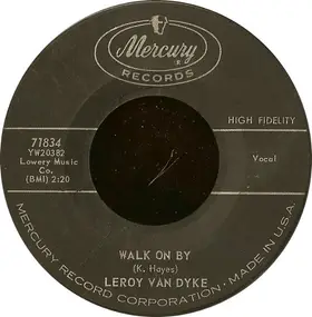 Leroy Van Dyke - Walk On By