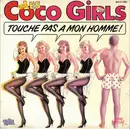 12inch Vinyl Single - Les Coco Girls - Touche Pas A Mon Homme!