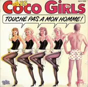 Les Coco Girls - Touche Pas A Mon Homme!