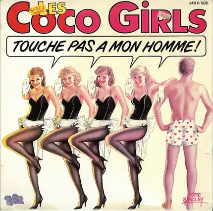 Les Coco Girls - Touche Pas A Mon Homme!