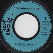 7inch Vinyl Single - Les Coco Girls - Générique De L'émission Cocoricocoboy