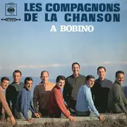LP - Les Compagnons De La Chanson - A Bobino - Gatefold
