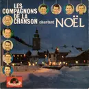 7inch Vinyl Single - Les Compagnons De La Chanson - Chantent Noël