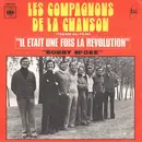 7inch Vinyl Single - Les Compagnons De La Chanson - Il Etait Une Fois La Revolution / Bobby McGee