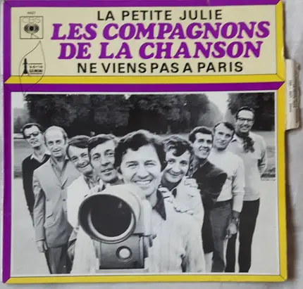 Les Compagnons De La Chanson - La Petite Julie / Ne Viens Pas A Paris
