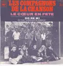 7inch Vinyl Single - Les Compagnons De La Chanson - Le Cœur En Fête