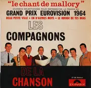 7inch Vinyl Single - Les Compagnons De La Chanson - Le Chant De Mallory