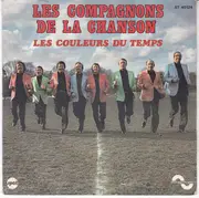 7inch Vinyl Single - Les Compagnons De La Chanson - Les Couleurs Du Temps