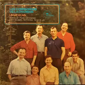 Les Compagnons de la Chanson - Un Mexicain