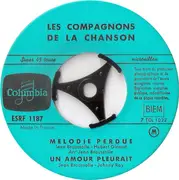 7inch Vinyl Single - Les Compagnons De La Chanson - Mélodie Perdue