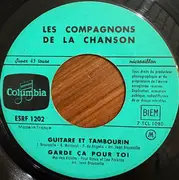 7inch Vinyl Single - Les Compagnons De La Chanson - Guitare Et Tambourin