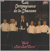 Les Compagnons de la Chanson - Qu'il Fait Bon Vivre