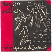 7inch Vinyl Single - Les Compagnons Du Jourdain - Negro Spirituals / Talk About Jesus