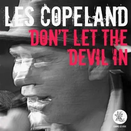 Les Copeland - Don't Let the Devil In