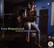 Les Copeland - To Be in Your Company