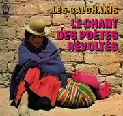 LP - Los Calchakis - Le Chant Des Poètes Révoltés