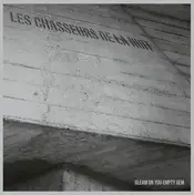 Les Chasseurs de La Nuit - Gleam On You Empty Gem