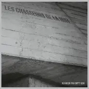 Les Chasseurs De La Nuit - Gleam On You Empty Gem