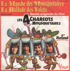 Les Charlots - La Marche Des Mousquetaires / La Ballade Des Valets