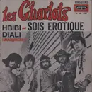 7inch Vinyl Single - Les Charlots - Sois Érotique
