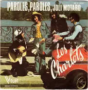 Les Charlots - Paroles, Paroles, Joli Motard