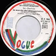 7inch Vinyl Single - Les Charlots - La Marche Des Mousquetaires / La Ballade Des Valets